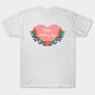 Happy mother's day T-Shirt